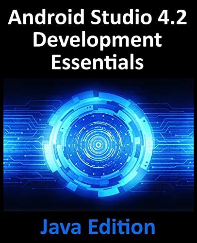 Android Studio 4.2 Development Essentials - Java Edition    Format Broch 