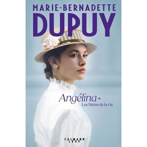 Anglina Tome 1 - Les Mains De La Vie   de marie-bernadette dupuy  Format Beau livre 