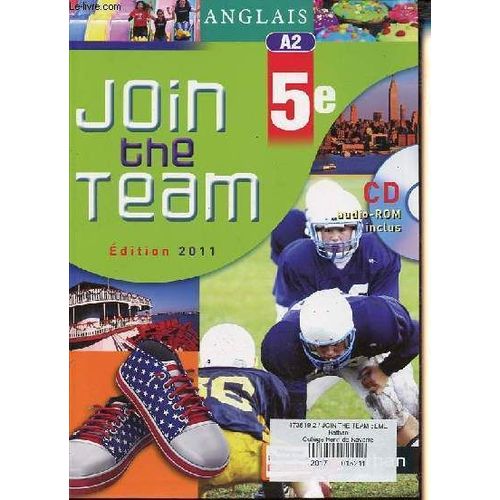 Anglais 5e - Join The Team A2 - Cd Audio-Rom Inclus - Manuel lve.   