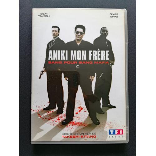 Aniki Mon Frere - Sang Pour Sang Mafia de Kitano Takeshi