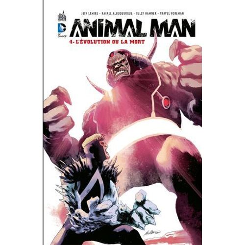Animal Man - Tome 4 - L'volution Ou La Mort  