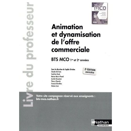 Animation Et Dynamisation De L'offre Commerciale Bts 1re Et 2me Annes Mco - Livre Du Professeur   de Del Testa Claudia  Format Beau livre 