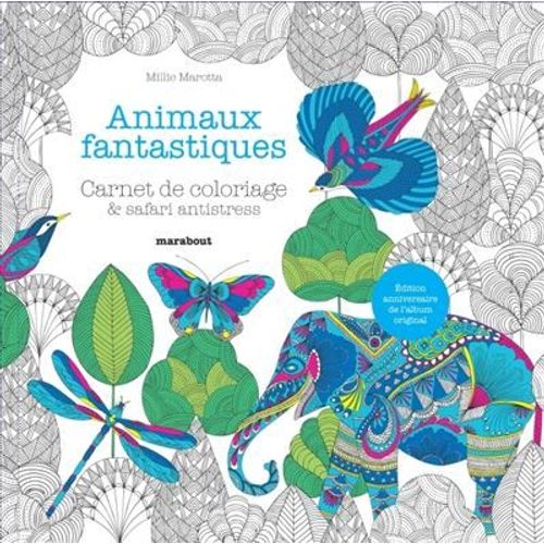 Animaux Fantastiques - Carnet De Coloriage & Safari Antistress    Format Album 