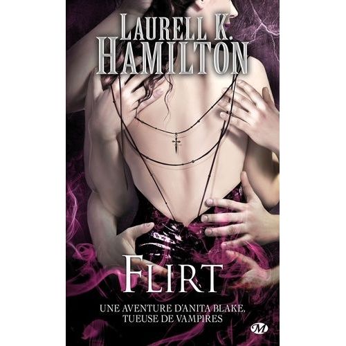 Anita Blake - Tome 18 - Flirt    Format Poche 