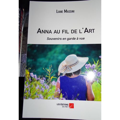 Anna Au Fil De L'art Souvenirs En Garde  Vue   
