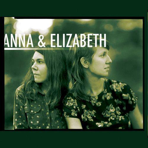 Anna & Elizabeth - Anna & Elizabeth [Cd] - Anna & Elizabeth