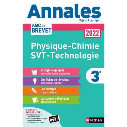 Annales Abc Du Brevet 2022 - Physique-Chimie - Svt - Technologie 3e - Sujets Et Corrigs + Fiches De Rvisions  
