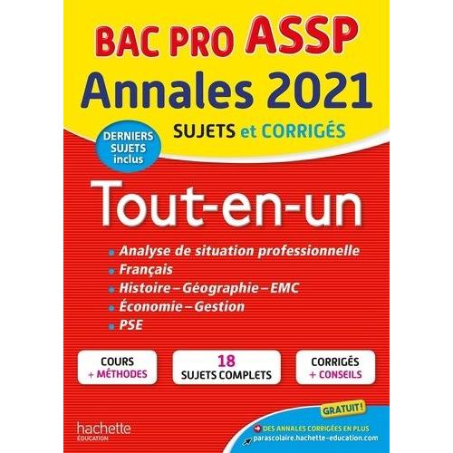 Annales Bac Pro Assp Tout-En-Un - Sujets Et Corrigés | Rakuten