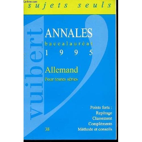 Annales Baccalaureat - Allemand Pour Toutes Series. Sujets Seuls.   de COLLECTIF