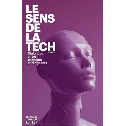 Le Sens De La Tech Tome 2  