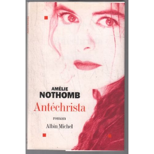 Antechrista   de Nothomb, Amlie 