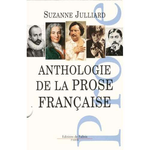 Anthologie De La Prose Franaise   de suzanne julliard  Format Coffret 