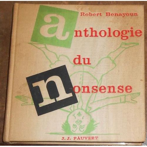 Anthologie Du Nonsense   de Robert Benayoun  Format Cartonn 