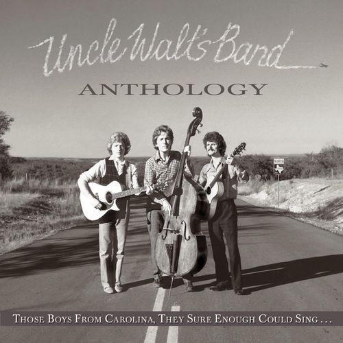 Anthology: Those Boys From Carolina, They Sure Enough Could Sing... [Vinyl] - 