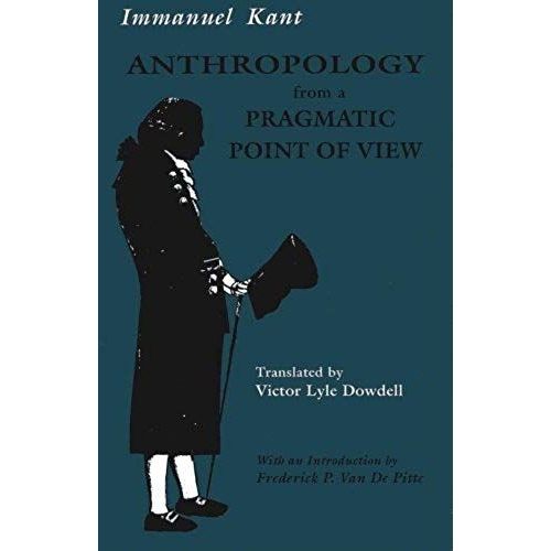 Rudnick, H:  Anthropology From A Pragmatic Point Of View    Format Broch 