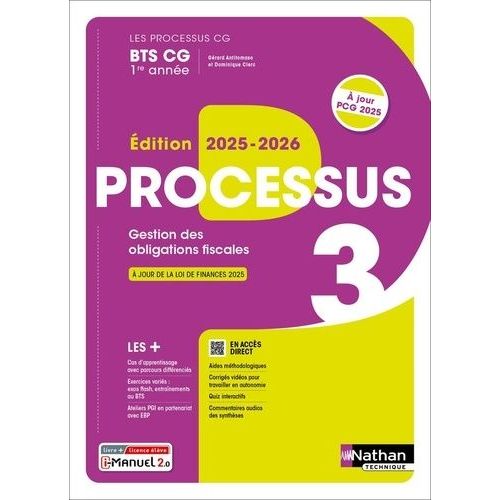 Processus 3 Gestion Des Obligations Fiscales Bts Cg 1e Anne - Livre + Licence    Format Grand Format 