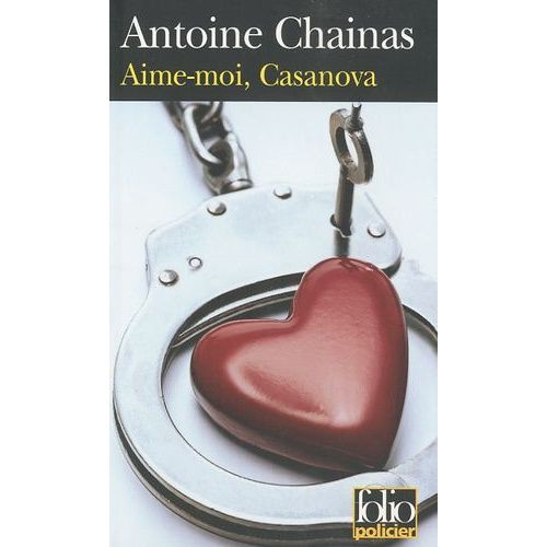 Aime-Moi, Casanova    Format Poche 