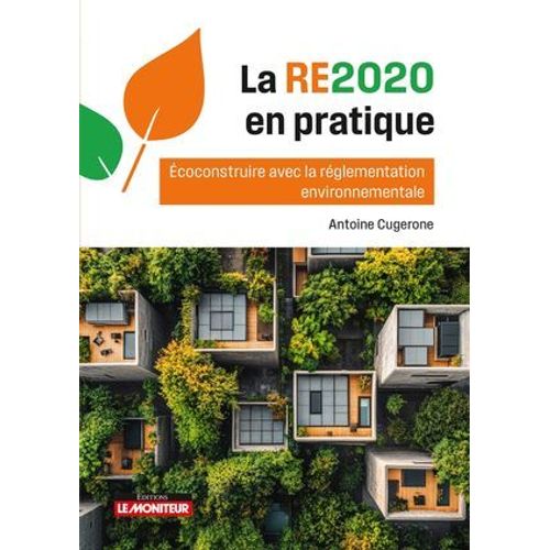 La Re2020 En Pratique  