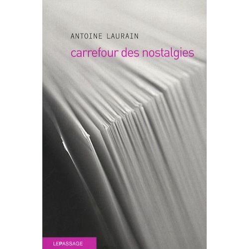 Carrefour Des Nostalgies   de Laurain Antoine  Format Beau livre 