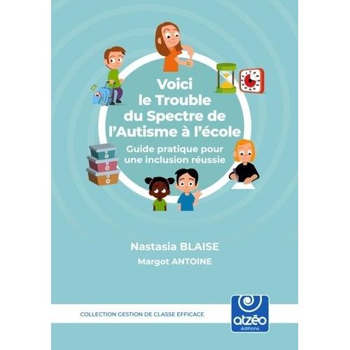 Voici Le Trouble Du Spectre De L'autisme  L'cole - Guide Pratique Pour Une Inclusion Russie    Format Grand Format 