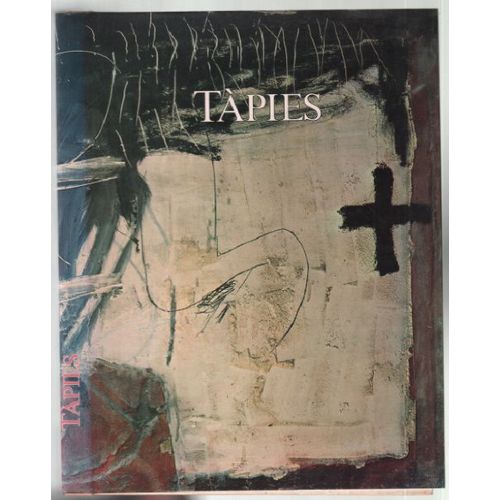 Antoni Tapies. Oeuvres 1945-1968   de [TAPIES] TAPIE, Michel  Format Reli 