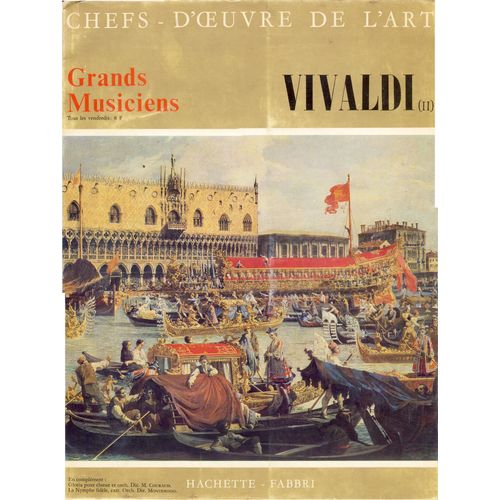 Antonio Vivaldi : Gloria En R Majeur ; La Nymphe Fidle (Extrait : Tempte En Mer Et Air D'ole) (Grands Musiciens Gm 023-008) - Pro Musica Stuttgart, Marcel Couraud, Orchestre De Chambre De Milan, Alfredo Giacomotti, R. Monterosso