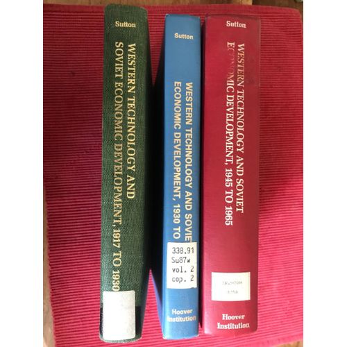 Antony C. Sutton Western Technology And Soviet Economic Development - Les 3 Volumes   de Antony C. SUTTON 