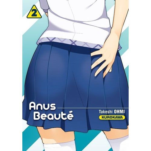 Anus Beaut - Tome 2    Format Tankobon 
