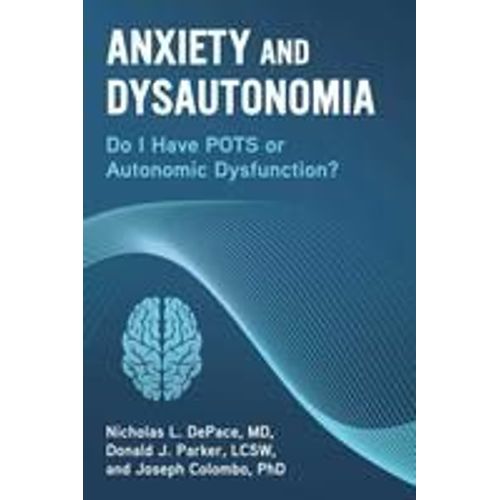 Anxiety And Dysautonomia    Format Broch 