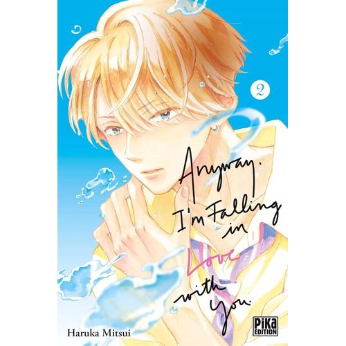 Anyway, I'm Falling In Love With You - Tome 2    Format Tankobon 