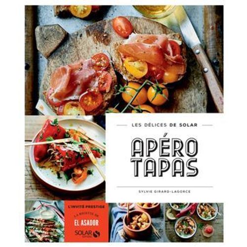 Apros Tapas - Les Dlices De Solar  