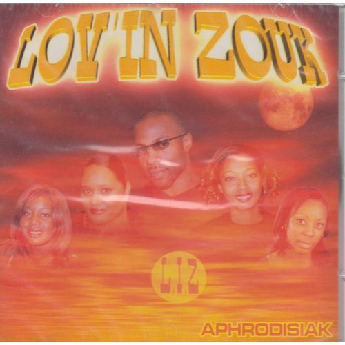 Aphrodisiak - Lov' In Zouk