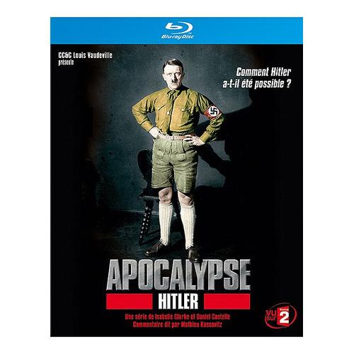 Apocalypse - Hitler - Blu-Ray de Isabelle Clarke