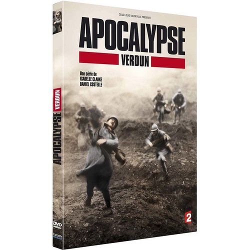 Apocalypse - Verdun de Isabelle Clarke
