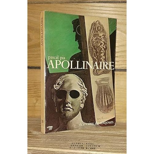 Apollinaire   de pascal pia 