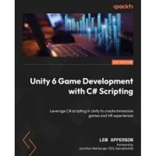 Unity 6 Game Development With C# Scripting    Format Broch 
