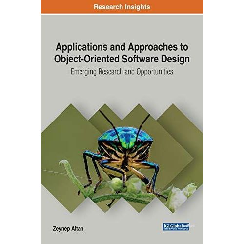 Applications And Approaches To Object-Oriented Software Design    Format Reli 