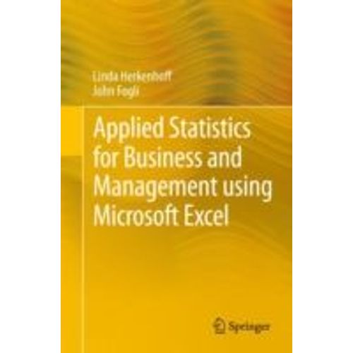 Applied Statistics For Business And Management Using Microsoft Excel    Format Broch 