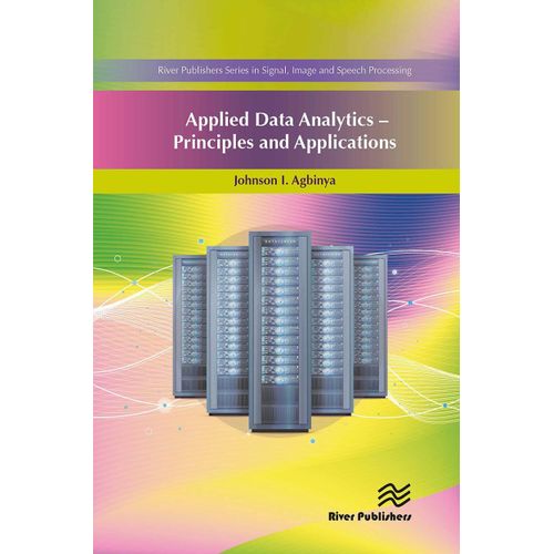 Applied Data Analytics - Principles And Applications    Format Broch 
