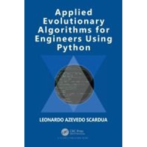 Applied Evolutionary Algorithms For Engineers Using Python    Format Broch 