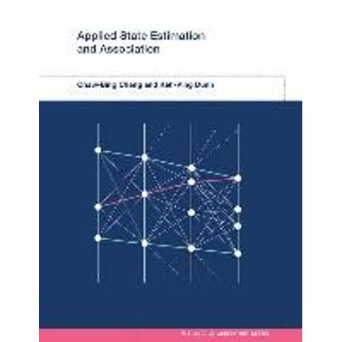 Applied State Estimation And Association   de Chaw-Bing Chang 