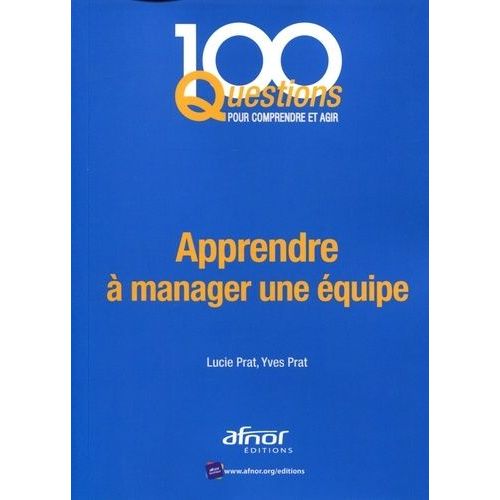 Apprendre  Manager Une quipe    Format Broch 
