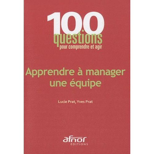 Apprendre  Manager Une quipe    Format Broch 