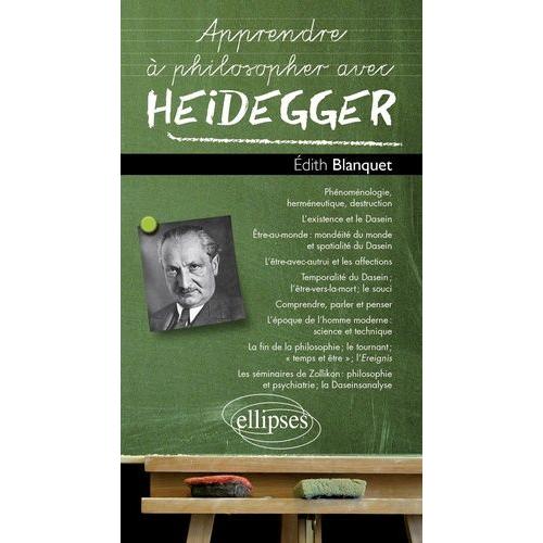 Apprendre  Philosopher Avec Heidegger   de Blanquet Edith  Format Broch 