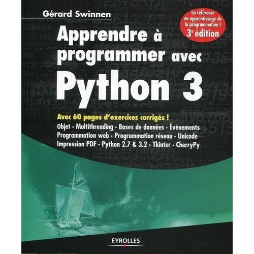 Apprendre  Programmer Avec Python 3   de Swinnen Grard  Format Beau livre 
