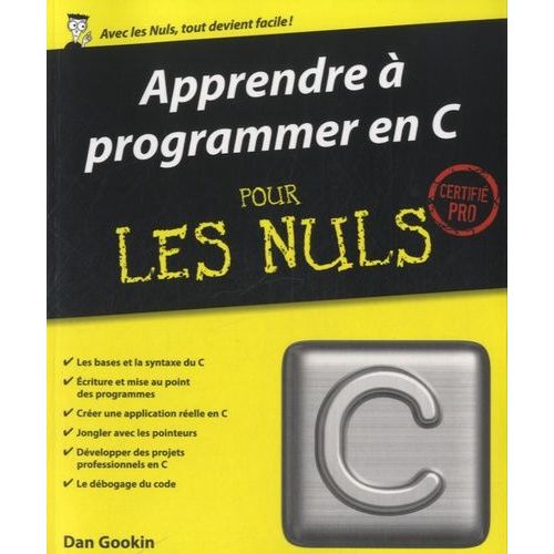 Apprendre  Programmer En C Pour Les Nuls    Format Broch 
