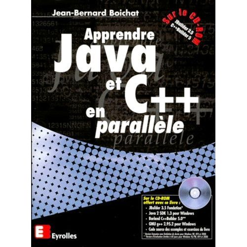 Apprendre Java Et C++ En Parallle - Avec Cd-Rom   de Boichat Jean-Bernard  Format Broch 