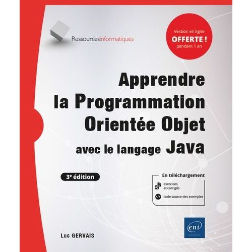 Apprendre La Programmation Oriente Objet Avec Le Langage Java - Avec Exercices Pratiques Et Corrigs    Format Grand Format 