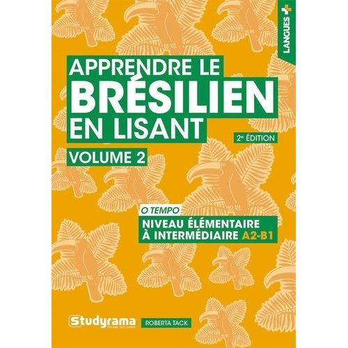 Apprendre Le Brsilien En Lisant - Volume 2, O Tempo   de Tack Roberta  Format Beau livre 
