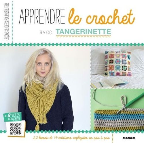 Apprendre Le Crochet    Format Broch 